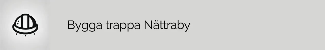 Bygga trappa Nättraby